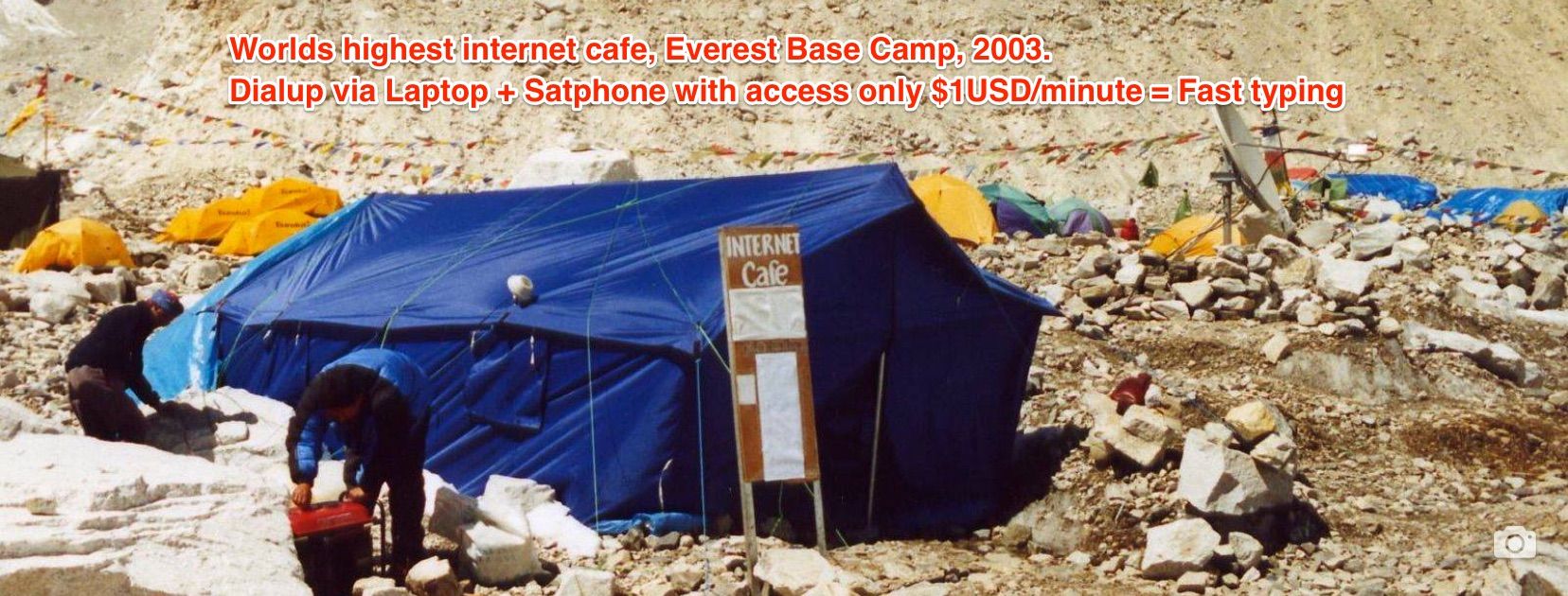 Photo of large blue tent housing worlds highest internet cafe at Everest base camp.